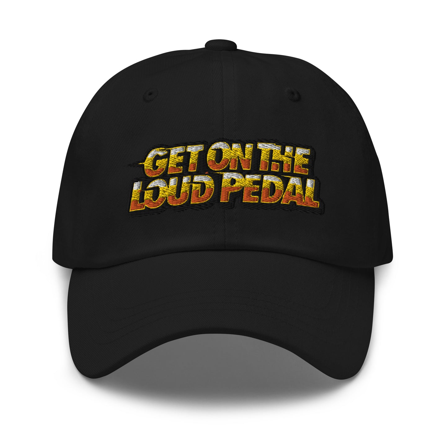 Get On The Loud Pedal Dad Hat