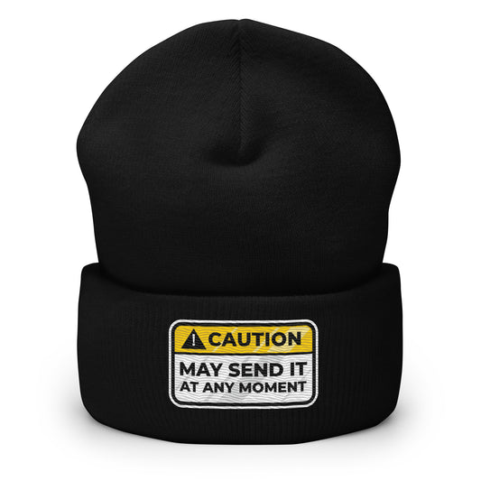 Caution May Send It at Any Moment Cuffed Beanie