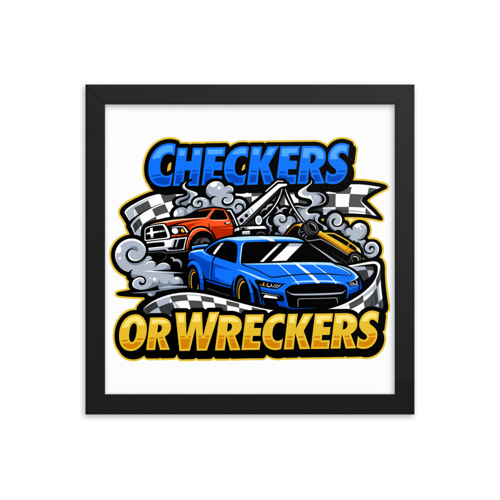 Checkers or Wreckers Framed Poster