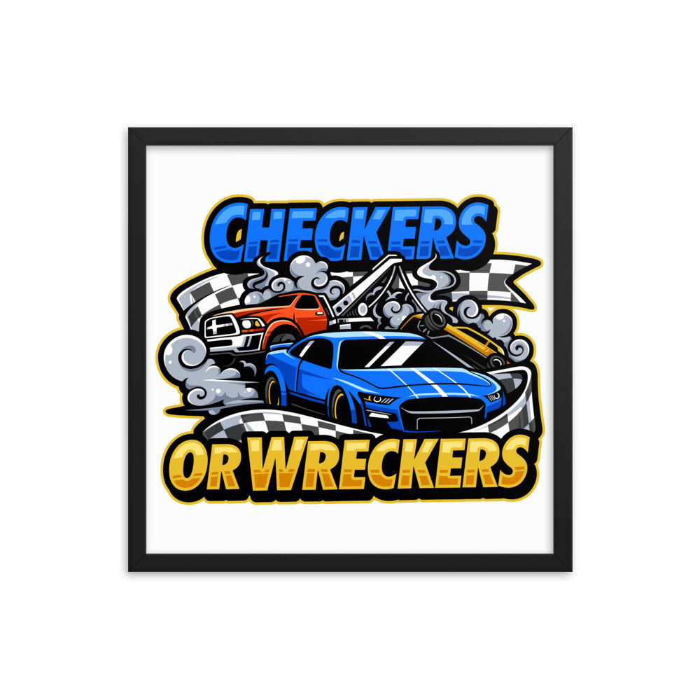 Checkers or Wreckers Framed Poster