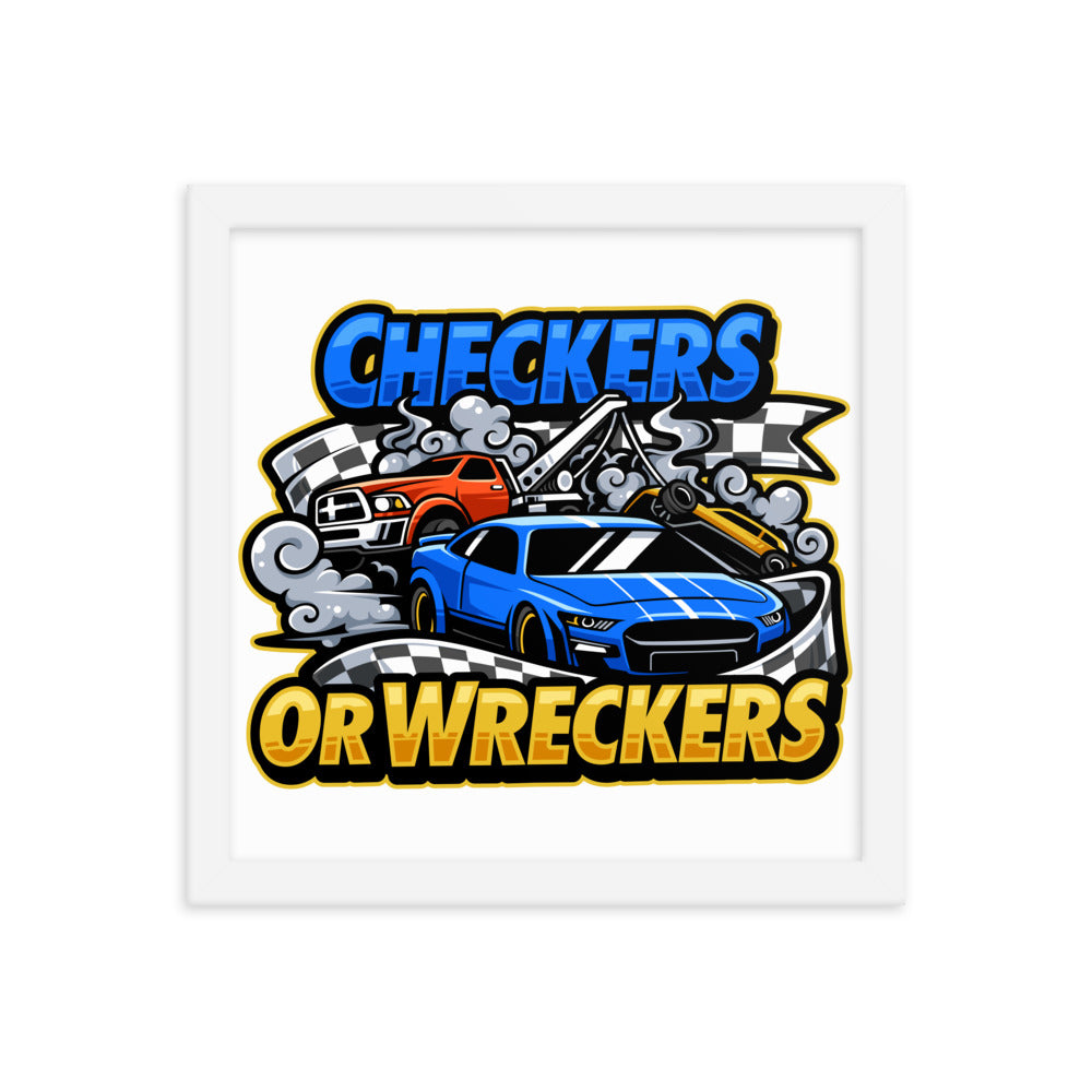 Checkers or Wreckers Framed Poster