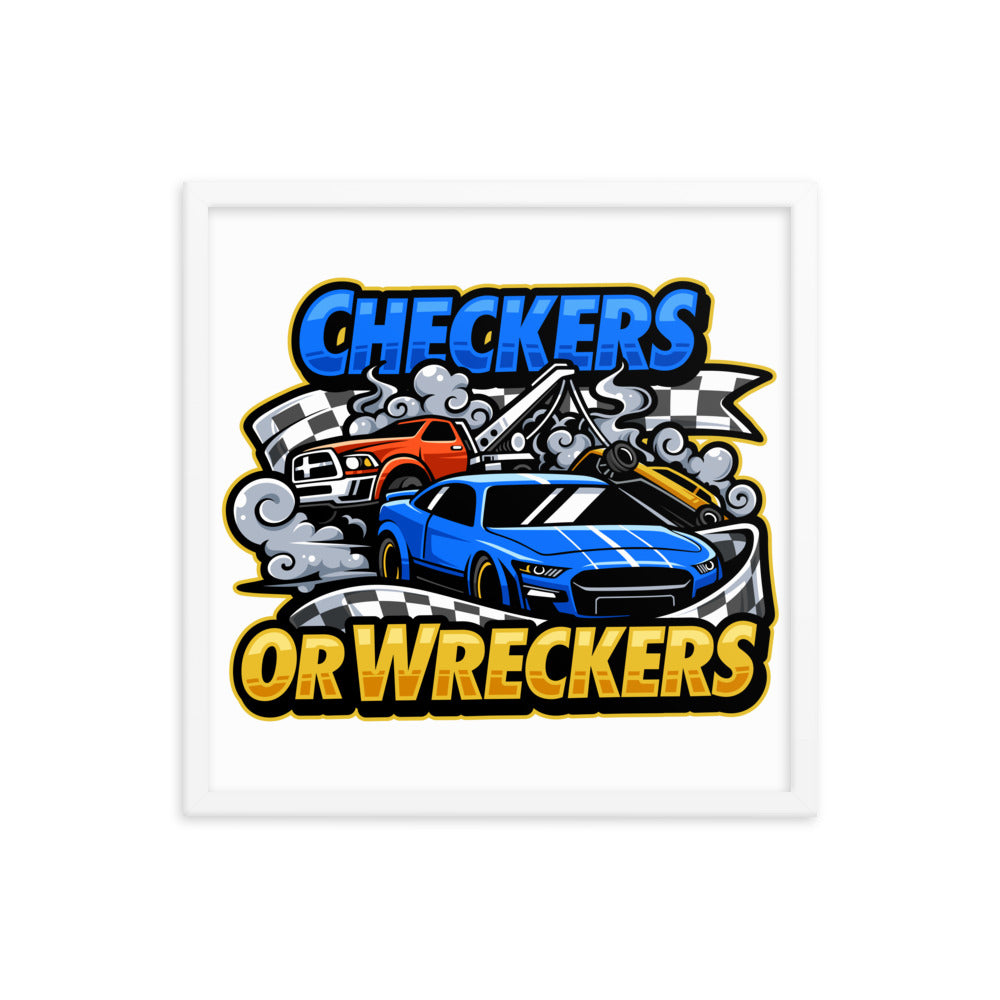 Checkers or Wreckers Framed Poster