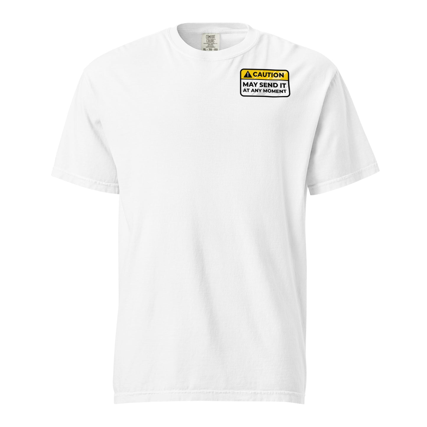 Caution May Send It at Any Moment Unisex T-Shirt