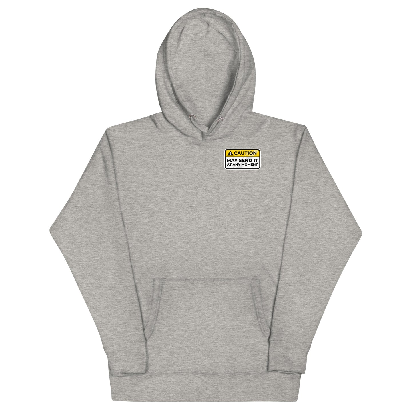 Caution May Send It at Any Moment Unisex Hoodie