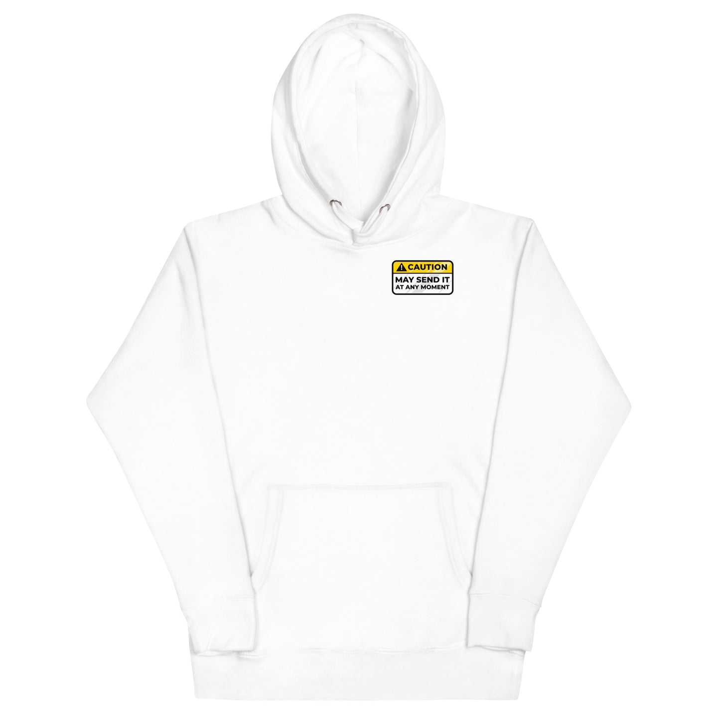 Caution May Send It at Any Moment Unisex Hoodie