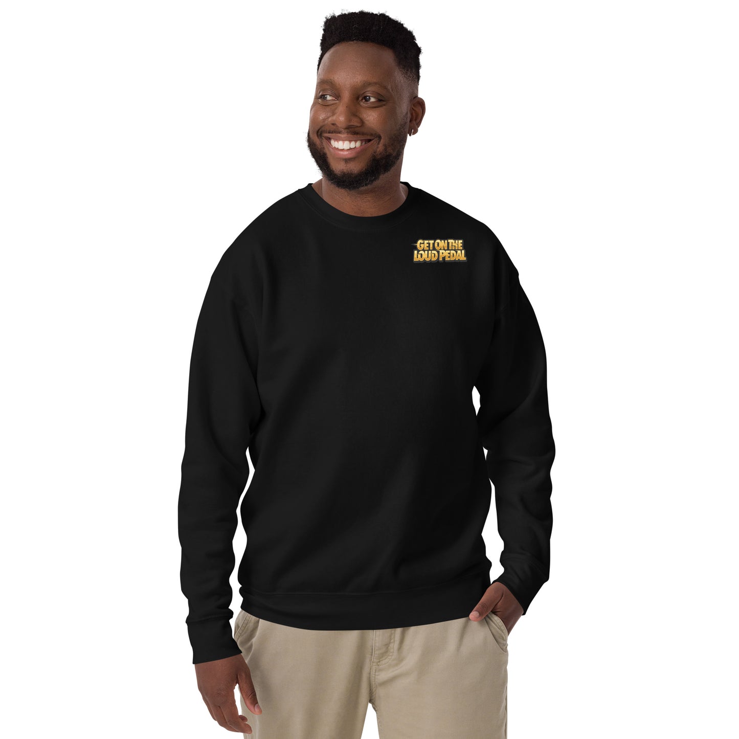 Get On The Loud Pedal Unisex Premium Sweatshirt