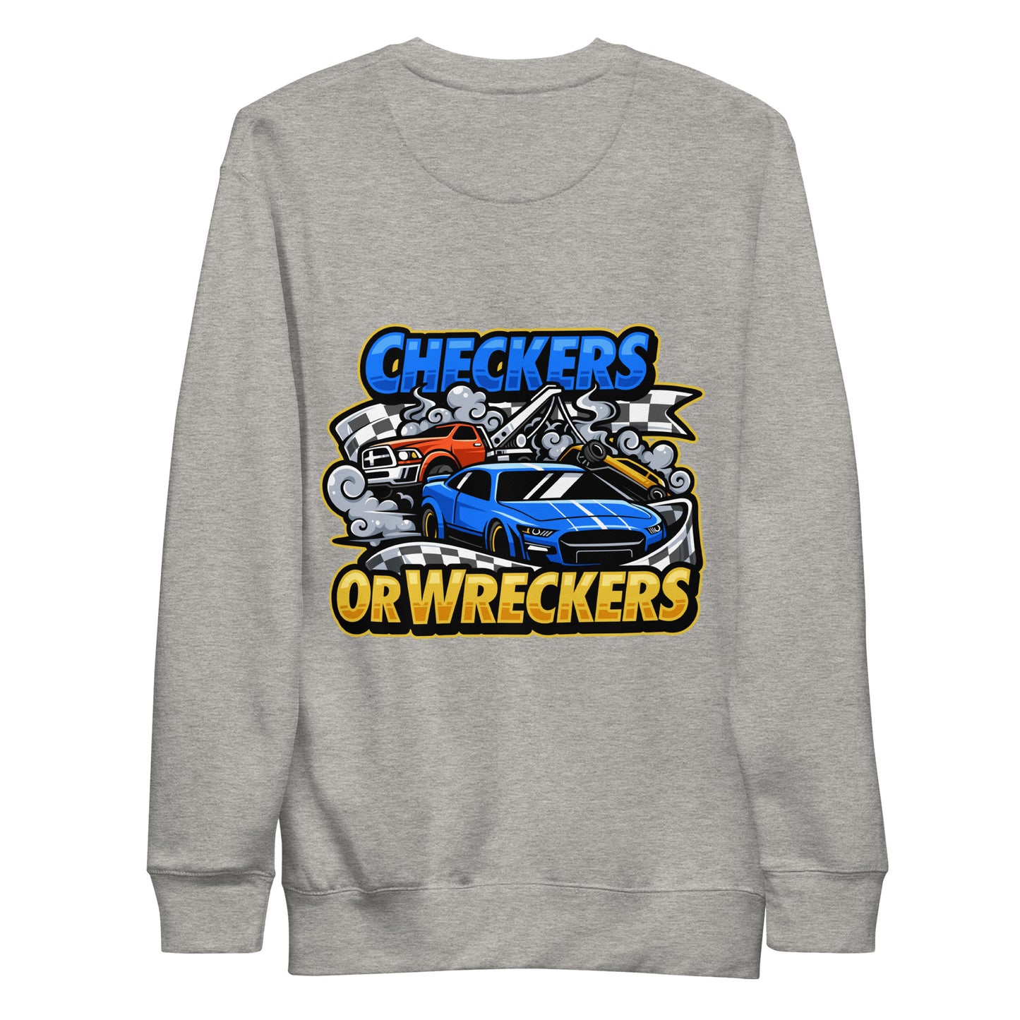 Checkers or Wreckers Unisex Premium Sweatshirt