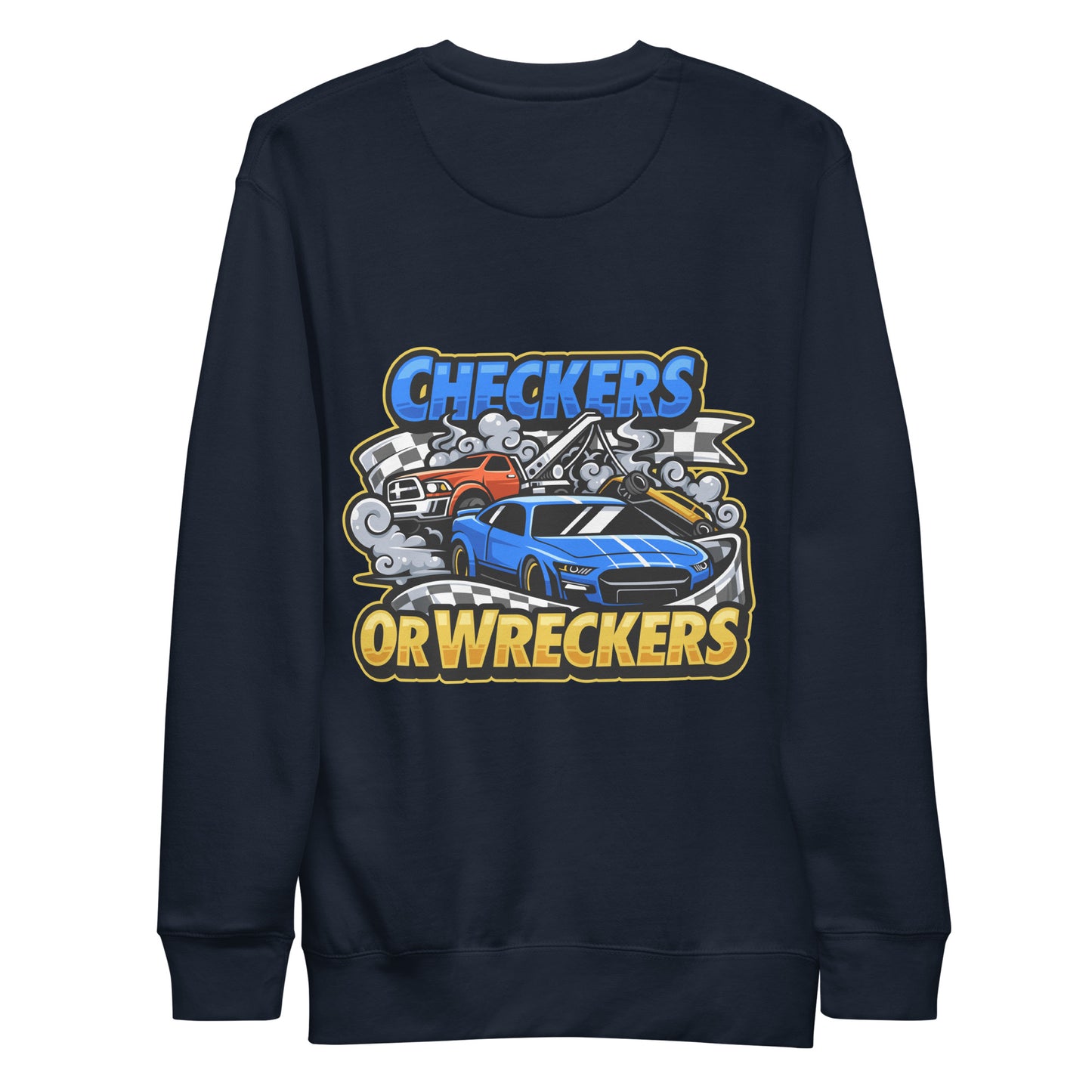 Checkers or Wreckers Unisex Premium Sweatshirt