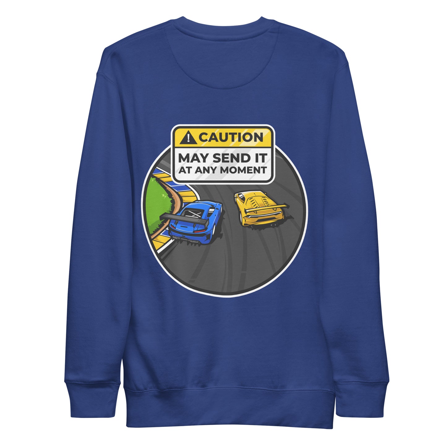 Caution May Send It at Any Moment Unisex Premium Sweatshirt