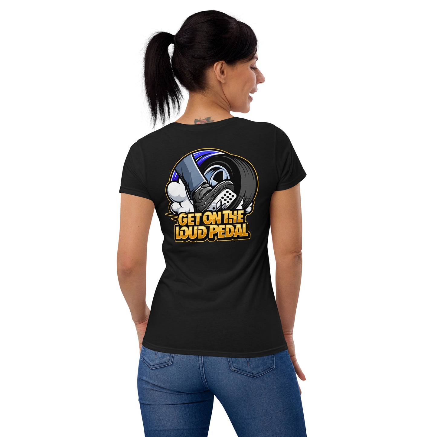 Get On The Loud Pedal Women's Short Sleeve T-Shirt