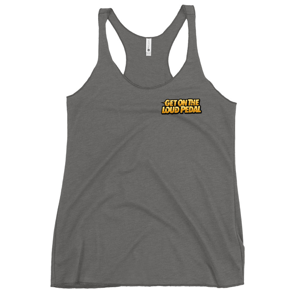 Get On The Loud Pedal Women's Racerback Tank