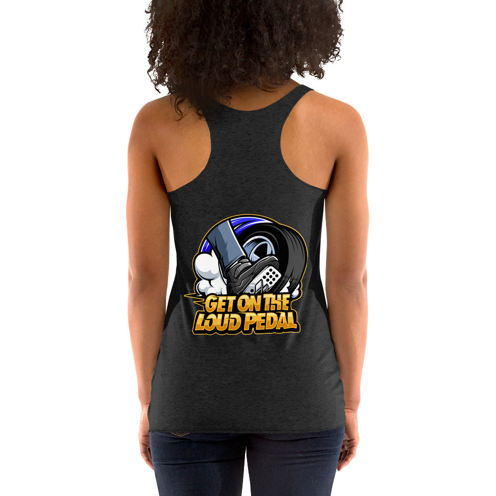 Get On The Loud Pedal Women's Racerback Tank