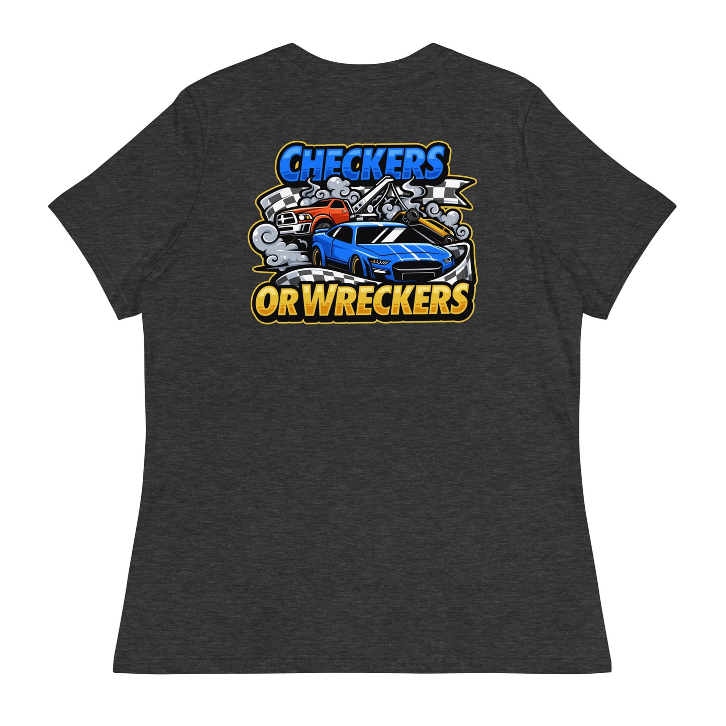 Checkers or Wreckers Women's Relaxed T-Shirt