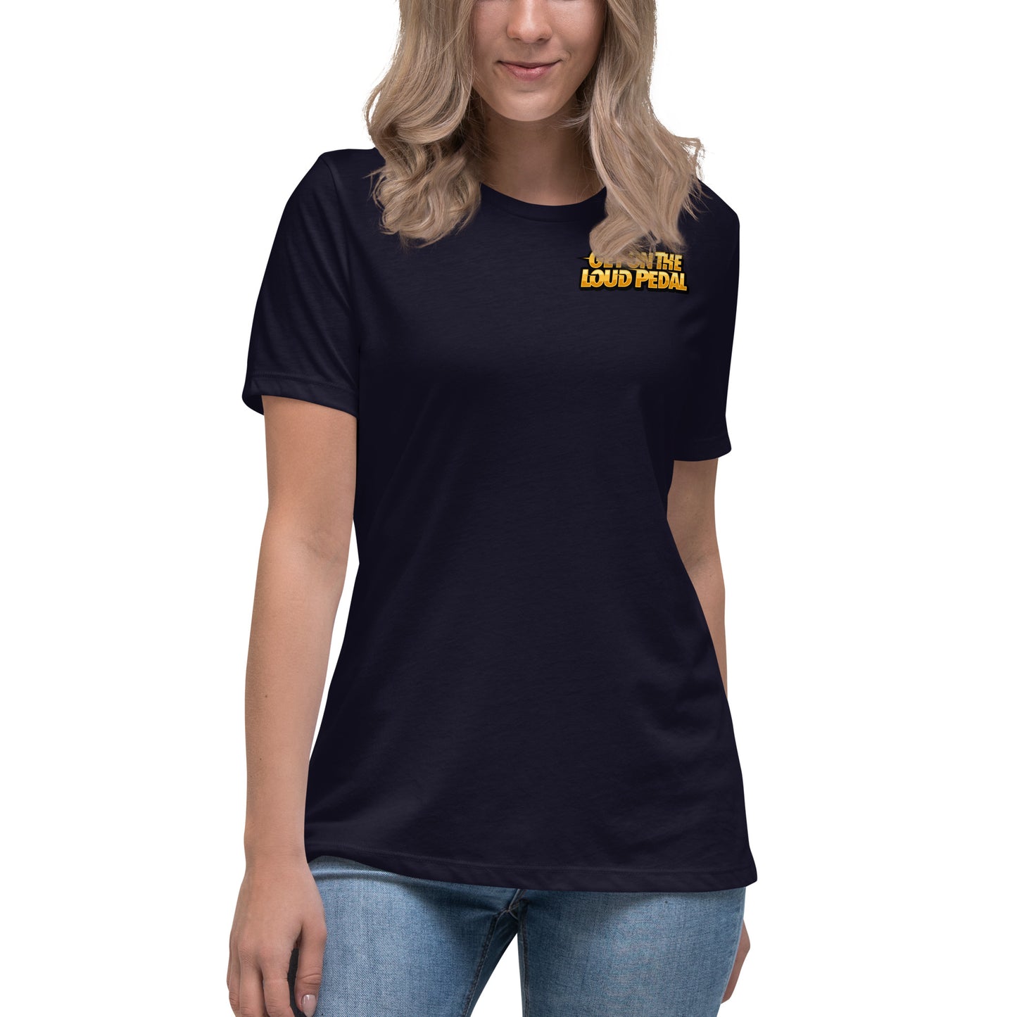 Get On The Loud Pedal Women's Relaxed T-Shirt